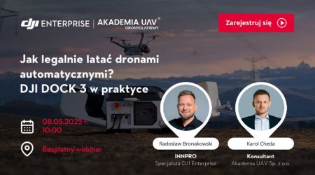 Jak legalnie latać dronami automatycznymi? DJI Dock 3 w praktyce – zapisz się na bezpłatny webinar!